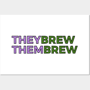 Theybrew/Thembrew Posters and Art